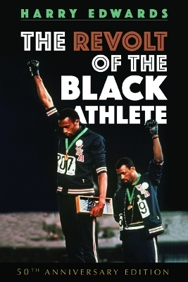 The Revolt of the Black Athlete - Harry Edwards