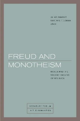 Freud and Monotheism - 