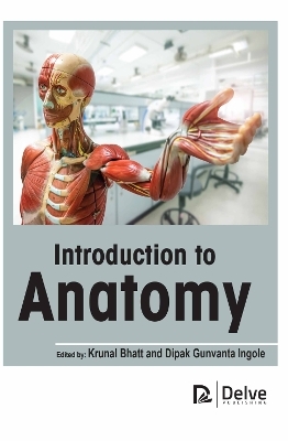 Introduction to Anatomy - 