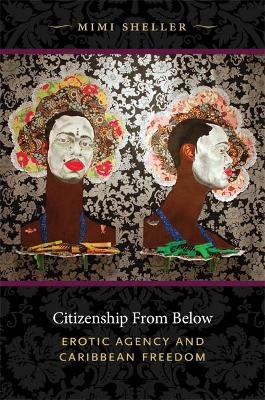 Citizenship from Below - Mimi Sheller