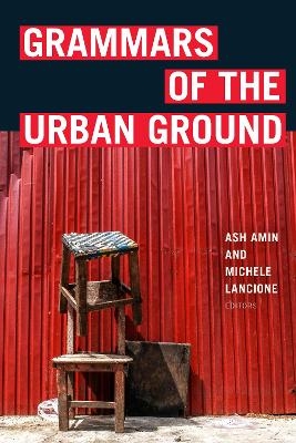 Grammars of the Urban Ground - 