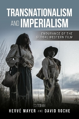 Transnationalism and Imperialism - Hervé Mayer, David Roche