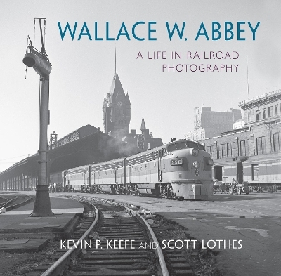 Wallace W. Abbey - Scott Lothes, Kevin P. Keefe