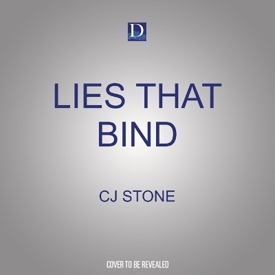 Lies That Bind - CJ Stone