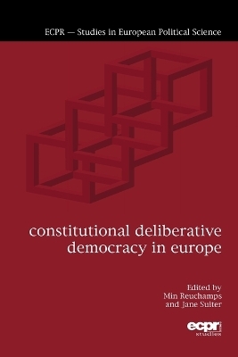 Constitutional Deliberative Democracy in Europe - 