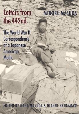 Letters from the 442nd - Minoru Masuda