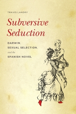 Subversive Seduction - Travis Landry