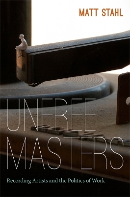 Unfree Masters - Matt Stahl