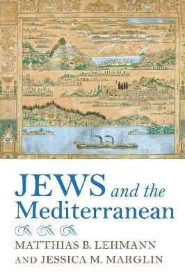 Jews and the Mediterranean - 