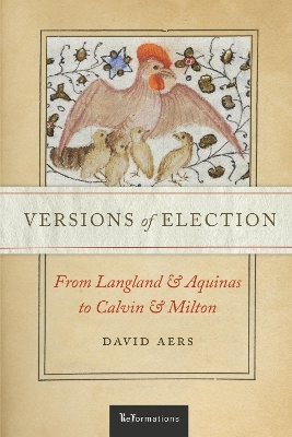 Versions of Election - David Aers