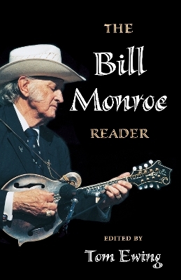 The Bill Monroe Reader - 