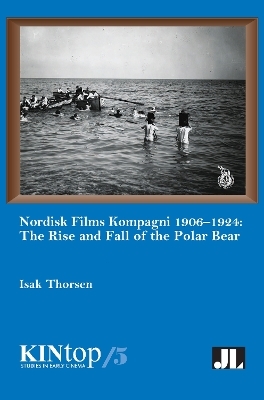 Nordisk Films Kompagni 1906-1924, Volume 5 - Isak Thorsen
