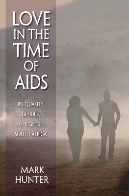 Love in the Time of AIDS - Mark Hunter