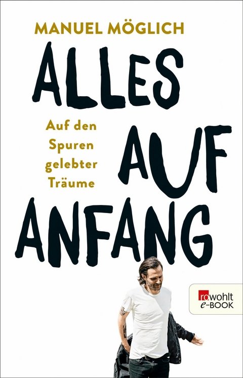 Alles auf Anfang -  Manuel Möglich