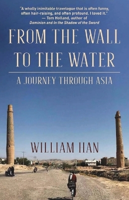 From the Wall to the Water - William Han