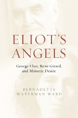 Eliot's Angels - Bernadette Waterman Ward