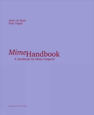 Mime Handbook - Amos de Haas, Frits Vogels