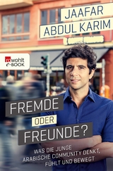 Fremde oder Freunde? -  Jaafar Abdul Karim