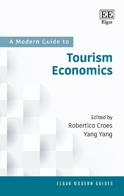 A Modern Guide to Tourism Economics - 