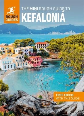 The Mini Rough Guide to Kefaloniá: Travel Guide with eBook - Rough Guides