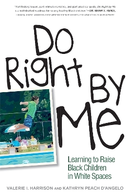 Do Right by Me - Valerie I. Harrison, Kathryn Peach D'Angelo