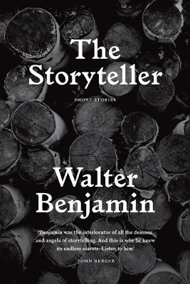 The Storyteller - Walter Benjamin