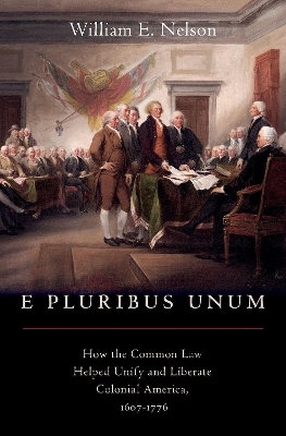 E Pluribus Unum - William E. Nelson