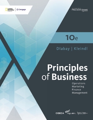 Principles of Business, 10th Student Edition - Les Dlabay, Brad Kleindl