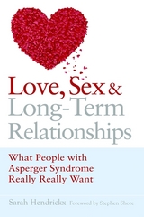 Love, Sex and Long-Term Relationships -  Sarah Hendrickx