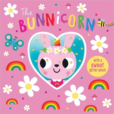 The Bunnicorn - Rosie Greening