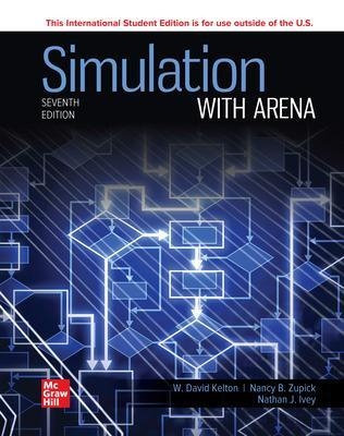 Simulation with Arena ISE - W. David Kelton, Randall Sadowski, Nancy Zupick