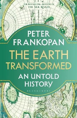 The Earth Transformed - Professor Peter Frankopan