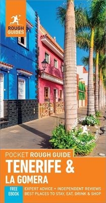 Pocket Rough Guide Tenerife & La Gomera (Travel Guide with Free eBook) - Rough Guides