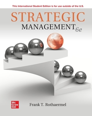 Strategic Management: Concepts ISE - Frank Rothaermel