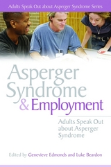 Asperger Syndrome and Employment - 