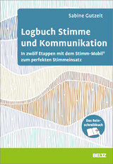 Logbuch Stimme und Kommunikation - Sabine Gutzeit