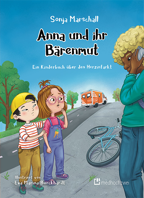 Anna und ihr Bärenmut - Sonja Marschall