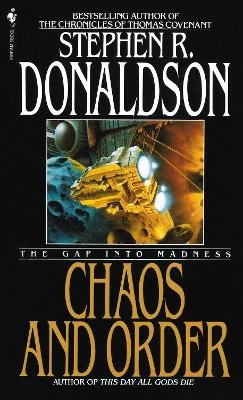 Chaos and Order - Stephen R. Donaldson