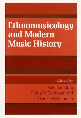 Ethnomusicology and Modern Music History - 