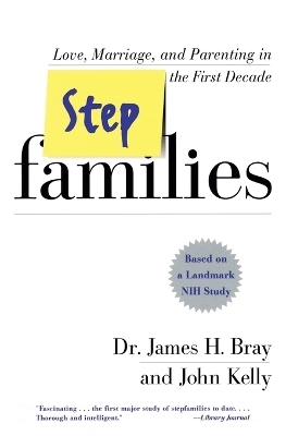 Stepfamilies - James H. Bray, John Kelly