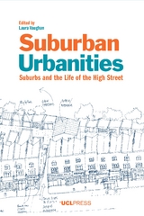 Suburban Urbanities - 