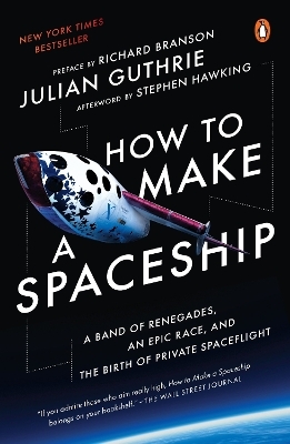 How to Make a Spaceship - Julian Guthrie