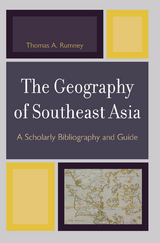 Geography of Southeast Asia -  Thomas A. Rumney