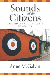 Sounds of the Citizens -  Anne M. Galvin