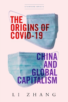 The Origins of COVID-19 - Li Zhang