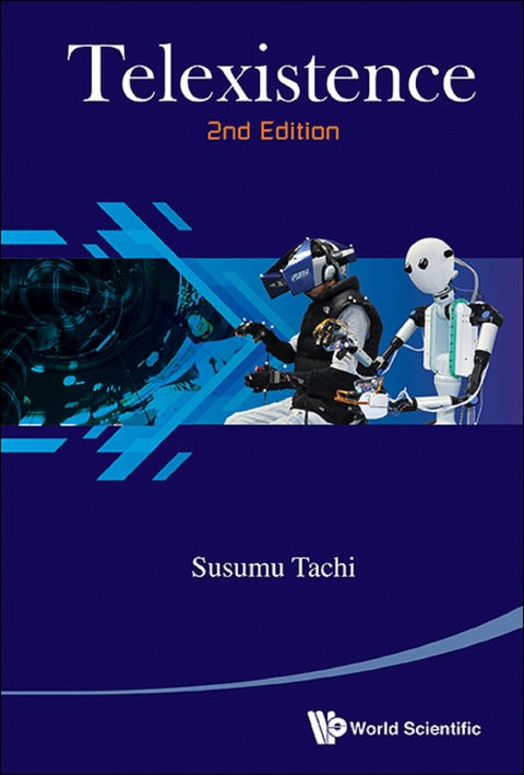 Telexistence (2nd Edition) -  Tachi Susumu Tachi