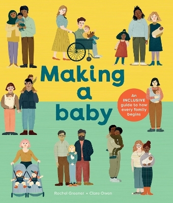 Making a Baby - Rachel Greener