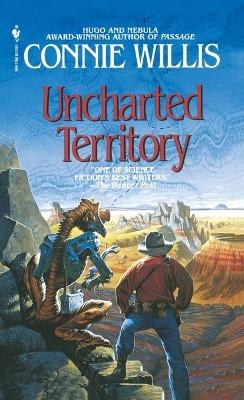 Uncharted Territory - Connie Willis