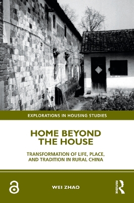 Home Beyond the House - Wei Zhao