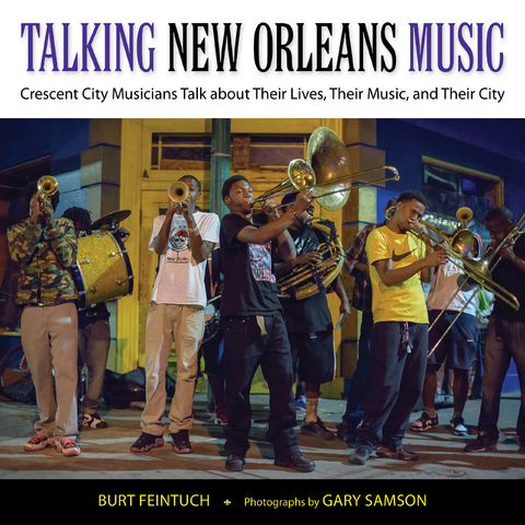 Talking New Orleans Music -  Burt Feintuch